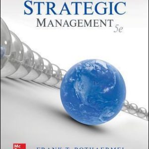 Strategic Management 5th Edition By Frank Rothaermel