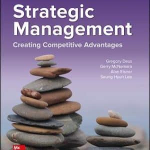 Strategic Management: Creating Competitive Advantages 10th Edition