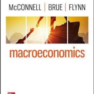Macroeconomics 22nd Edition By Campbell McConnell