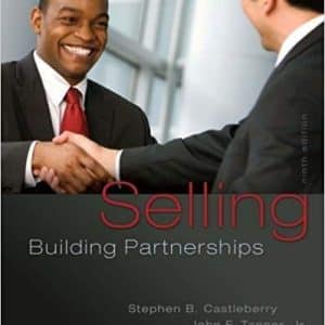 Selling: Building Partnerships 9th Edition
