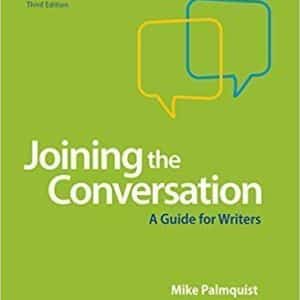Joining the Conversation 3rd Edition by Mike Palmquist