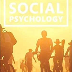 Social Psychology: Goals in Interaction 6th Edition