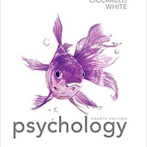 Psychology 4th Edition by Ciccarelli/White