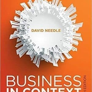 Business in Context 6th Edition by David Needle