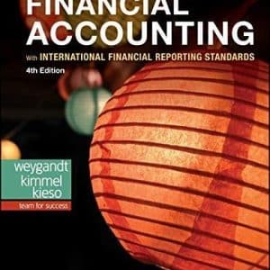 Financial Accounting with International Financial Reporting Standards, 4th Edition
