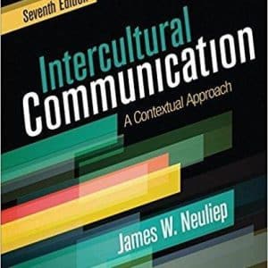 Intercultural Communication: A Contextual Approach 7th Edition