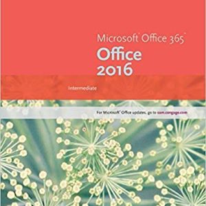 New Perspectives Microsoft Office 365 & Office 2016: Intermediate