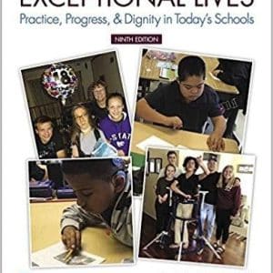 Exceptional Lives: Practice, Progress, & Dignity in Today’s Schools 9th Edition