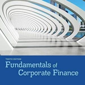 Fundamentals of Corporate Finance 10th Edition by Richard Brealey
