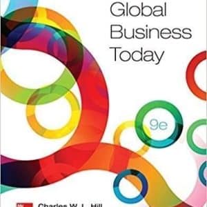 Global Business Today 9th Edition by Charles W. L. Hill
