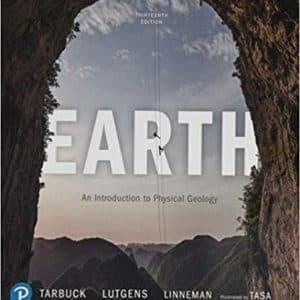 Earth: An Introduction to Physical Geology 13th Edition
