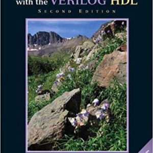 Advanced Digital Design with the Verilog HDL 2nd Edition