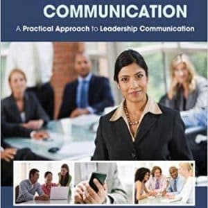 Leading With Communication: A Practical Approach to Leadership Communication