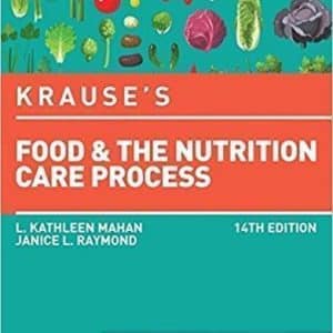 Krause’s Food & the Nutrition Care Process 14th Edition