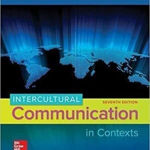 Intercultural Communication in Contexts 7th Edition