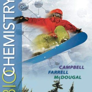 Biochemistry 9th Edition by Farrell/McDougal/Campbell