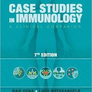 Case Studies in Immunology: A Clinical Companion 7th Edition