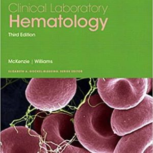 Clinical Laboratory Hematology 3rd Edition