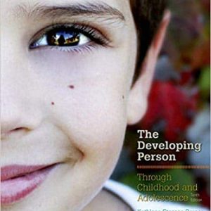 Developing Person Through Childhood and Adolescence 10th Edition