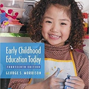 Early Childhood Education Today 14th Edition
