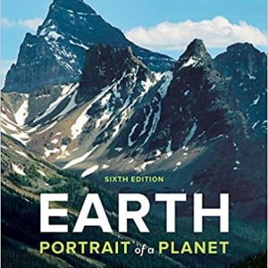 Earth: Portrait of a Planet 6th Edition