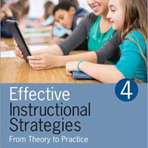 Effective Instructional Strategies: From Theory to Practice 4th Edition