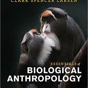 Essentials of Biological Anthropology 4th Edition