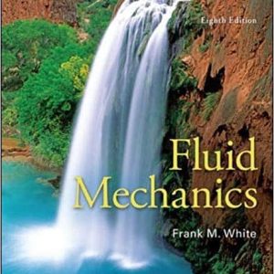 Fluid Mechanics 8th Edition by Frank White