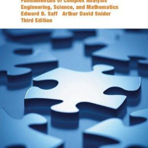 Fundamentals of Complex Analysis with Applications to Engineering, Science, and Mathematics 3rd Edition
