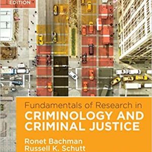 Fundamentals of Research in Criminology and Criminal Justice 4th Edition
