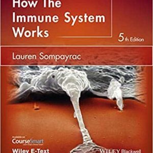 How the Immune System Works 5th Edition
