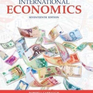 International Economics 17th 17E Robert Carbaugh