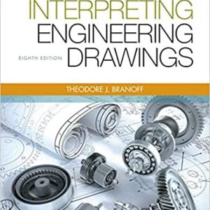 Interpreting Engineering Drawings 8th Edition