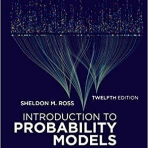 Introduction to Probability Models 12th Edition