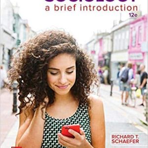 Sociology: A Brief Introduction 12th Edition