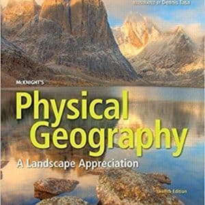Physical Geography  A Landscape Appreciation 12th Edition - Darrel Hess