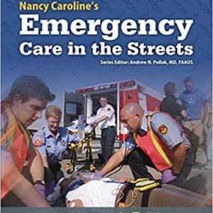 Nancy Caroline's Emergency Care in the Streets 8th Edition