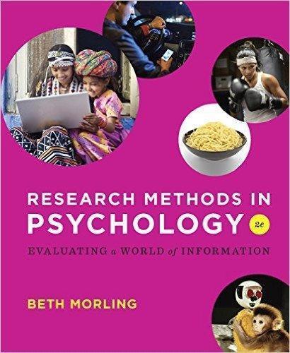 Research Methods in Psychology Evaluating a World of Information 2nd Edition