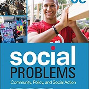 Social Problems: Community, Policy, and Social Action 6th Edition