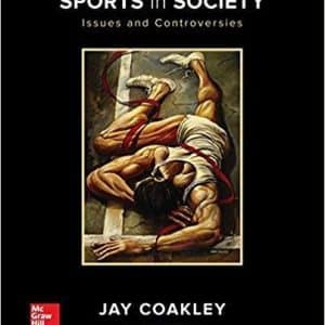 Sports in Society Issues and Controversies 12th Edition