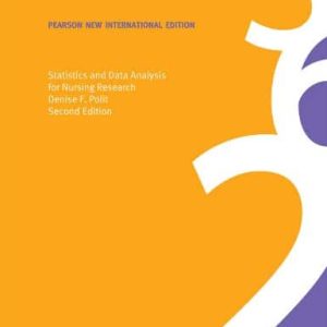 Statistics and Data Analysis for Nursing Research 2nd Edition
