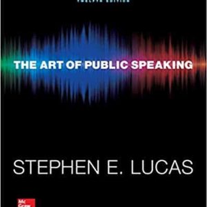 The Art of Public Speaking 12th Edition