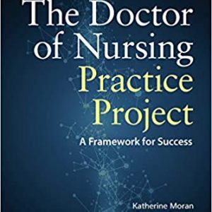 The Doctor of Nursing Practice Project 3rd Edition