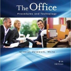 The Office: Procedures and Technology 6th Edition