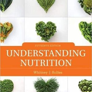 Understanding Nutrition 15th Edition