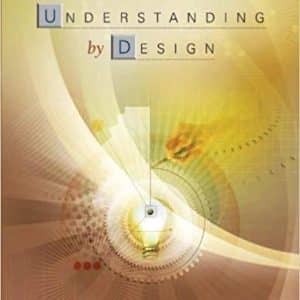 Understanding By Design 2nd Expanded Edition by Grant Wiggins
