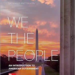 We The People 13th Edition by Thomas Patterson