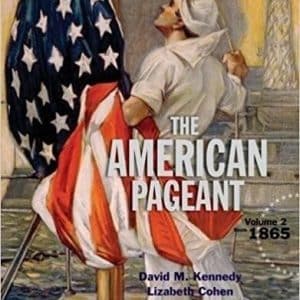 American Pageant, Volume 2,16th Edition by David M. Kennedy