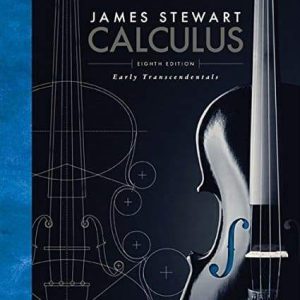 James Stewart's Calculus: Early Transcendentals 8th edition