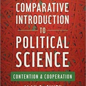 A Comparative Introduction to Political Science: Contention and Cooperation